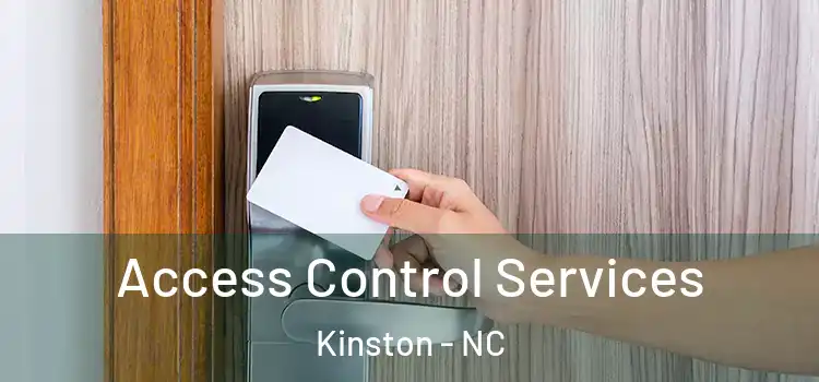 Access Control Services Kinston - NC