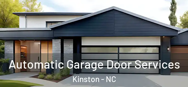  Automatic Garage Door Services Kinston - NC