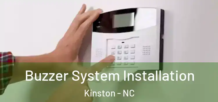 Buzzer System Installation Kinston - NC