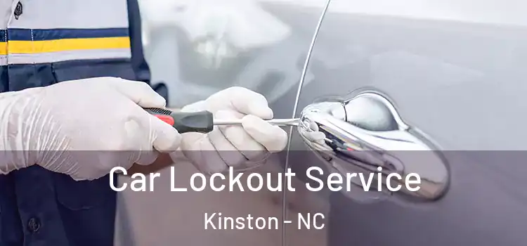 Car Lockout Service Kinston - NC