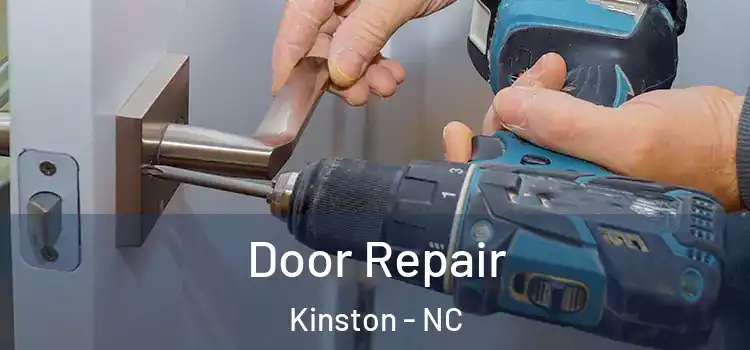 Door Repair Kinston - NC