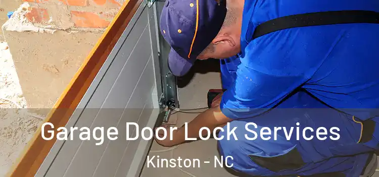 Garage Door Lock Services Kinston - NC