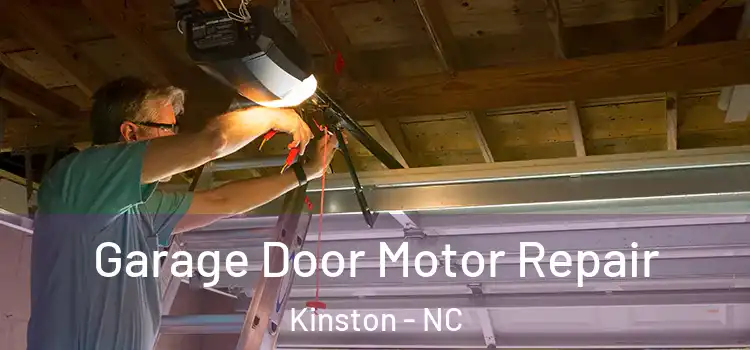  Garage Door Motor Repair Kinston - NC