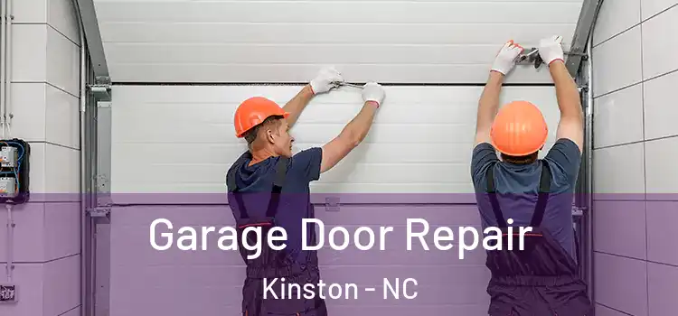  Garage Door Repair Kinston - NC
