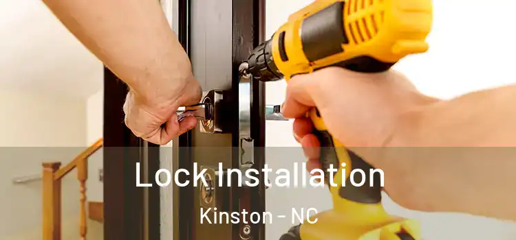 Lock Installation Kinston - NC
