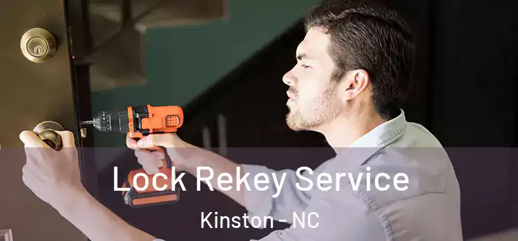 Lock Rekey Service Kinston - NC