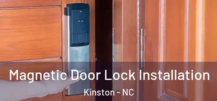  Magnetic Door Lock Installation Kinston - NC