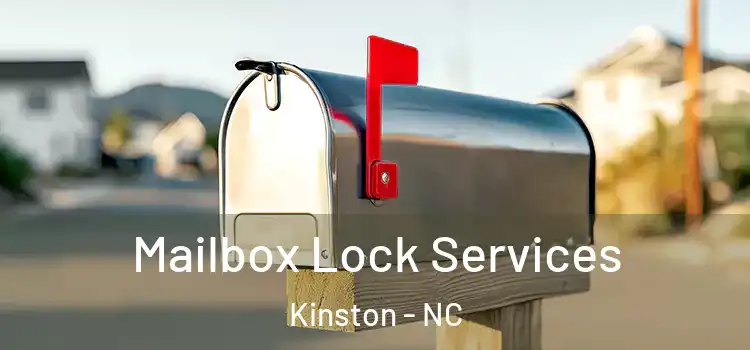 Mailbox Lock Services Kinston - NC