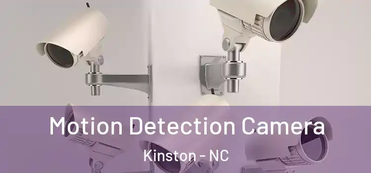  Motion Detection Camera Kinston - NC