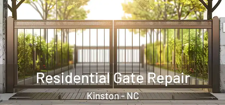 Residential Gate Repair Kinston - NC