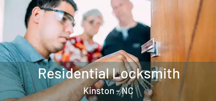 Residential Locksmith Kinston - NC