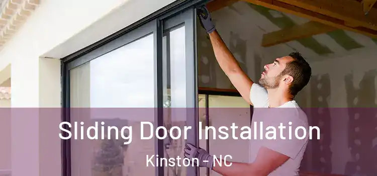 Sliding Door Installation Kinston - NC