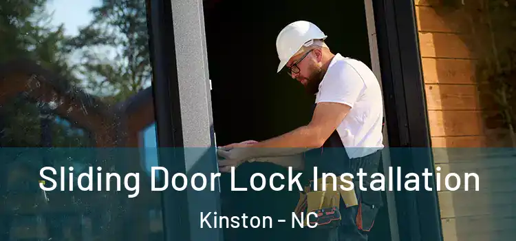 Sliding Door Lock Installation Kinston - NC