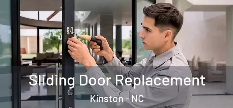 Sliding Door Replacement Kinston - NC